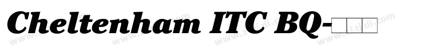 Cheltenham ITC BQ字体转换